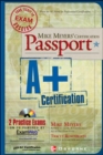 Image for Mike Meyers&#39; A+ Certification Passport