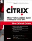 Image for Citrix MetaFrame Access Suite for Windows Server 2003  : the official guide