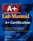 Image for Certification Press A+ Lab Manual