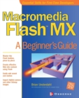Image for Macromedia Flash MX  : a beginner&#39;s guide