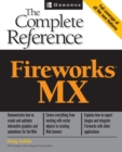 Image for Fireworks MX  : the complete reference