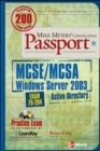 Image for Mike Meyers&#39; MCSE/MCSA Windows Server 2003 Active Directory Certification Passport (Exam 70-294)