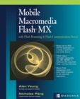 Image for Mobile Macromedia Flash MX with Flash Remoting &amp; Flash Communication Server