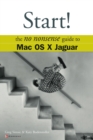 Image for Start!  : the no nonsense guide to Mac OS X Jaguar