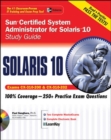 Image for Sun Certified System Administrator for Solaris 10 Study Guide (Exams CX-310-200 &amp; CX-310-202)