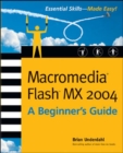 Image for Macromedia Flash MX 2004  : a beginner&#39;s guide