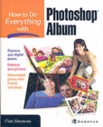 Image for How to do everything with Photoshop Album