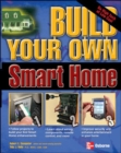 Image for Build Your Own Smart Home