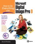 Image for How to do everything with Microsoft Digital Image Pro 9