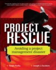 Image for Project rescue  : avoiding a project management disaster
