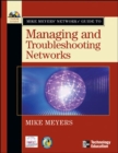 Image for Mike Meyers Network+.Guide to Managing and Troubleshooting Networks