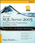 Image for Microsoft SQL Server 2005 stored procedure programming in T-SQL.NET