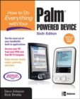 Image for How to Do Everything with Your Palm Powered Device, Sixth Edition
