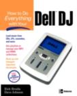 Image for How to do everything with your Dell DJ