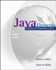 Image for Java Elements: Principles of Programming in Java