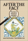 Image for After the Fact : The Art of Historical Detection : v. 1