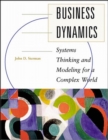 Image for Business dynamics  : systems thinking and modeling for a complex world