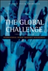 Image for The global challenge  : frameworks for international human resource management