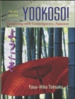 Image for Yookoso!: Continuing with Contemporary Japanese (Student Edition)