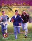 Image for Concepts of Physical Fitness : Active Lifestyles for Wellness : With HealthQuest 4.1 CD-ROM and PowerWeb/OLC Bind-In Passcard