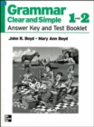 Image for Grammar Clear and Simple : All Levels - Answer Key and Test Book for Books 1 and 2
