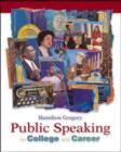 Image for Public Speaking for College and Career : With Speechmate CD-ROM 2.0 and Powerweb