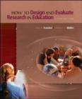 Image for How to Design and Evaluate Research in Education