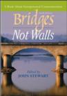 Image for Bridges Not Walls : A Book About Interpersonal Communication