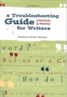 Image for A Troubleshooting Guide for Writers