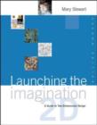 Image for Launching the Imagination 2D : With CC CD-ROM V3.0