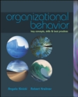 Image for Organizational Behavior: Key Concepts, Skills, &amp; Best Practices with Student CD and Management Skill Booster Card