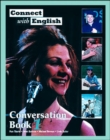 Image for Connect with English: Conversation : Bk. 1 : (Video Episodes 1-12)