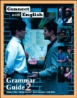 Image for Connect with English: Grammar Guides : Bk. 2  : (Video Episodes 13-24)