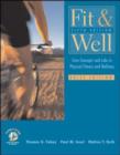 Image for Fit &amp; Well: Core Concepts and Labs in Physical Fitness and Wellness Brief Edition with Healthquest 4.2 CD-Rom, Fitness