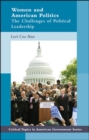 Image for Women and American Politics: The Challenges of Political Leadership