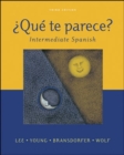Image for ?Que te parece? Intermediate Spanish Student Edition with Online Learning Center Bind- In Card