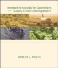 Image for Interactive Models for Operations and Supply Chain Management