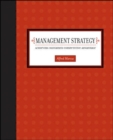 Image for Management Strategy: Achieving Sustained Competitive Advantage