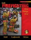 Image for Safe Firefighting-first Things First