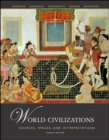 Image for World Civilizations : Sources, Images and Interpretations : v. 2