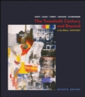 Image for The Twentieth Century and Beyond: A Global History