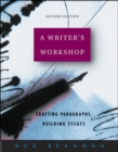 Image for A Writer&#39;s Workshop: Student Edition with Student Access Card