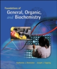 Image for Foundations of General, Organic, and Biochemistry