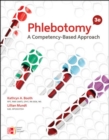 Image for Phlebotomy: A Competency Based Approach