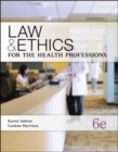 Image for Law &amp; Ethics for the Health Professions