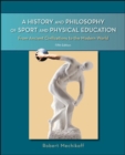 Image for A History and Philosophy of Sport and Physical Education