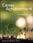 Image for Career Achievement: Growing Your Goals