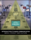 Image for Introduction to Mass Communication: Media Literacy and Culture