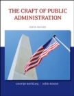 Image for The Craft of Public Administration