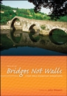 Image for Bridges Not Walls
